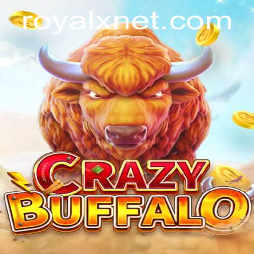 Exploring the Wild World of CRAZYBUFFALO: The Intriguing Blend of Royal X