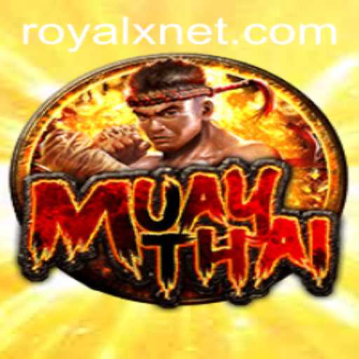MuayThai: The Royal X Experience